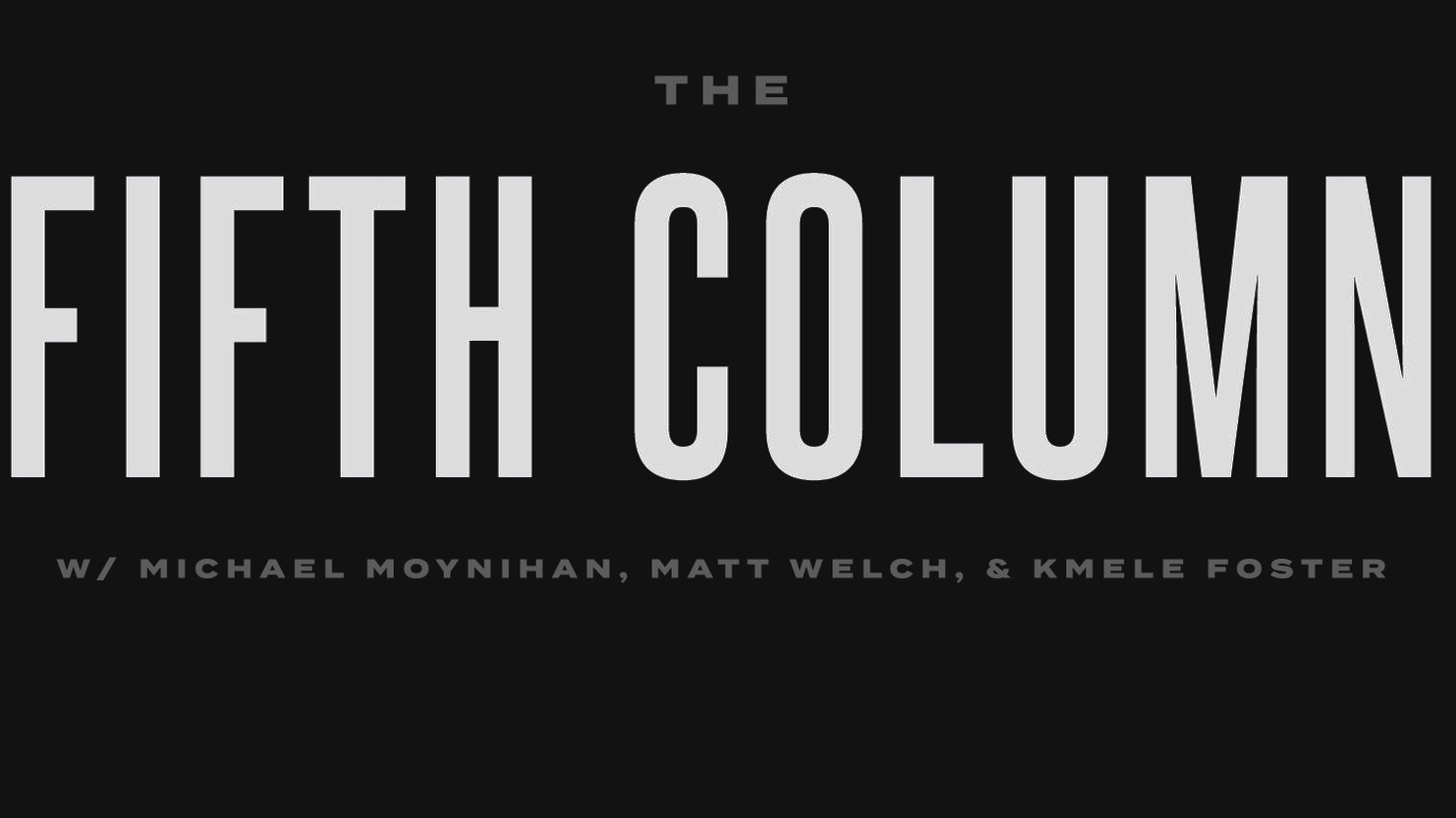 Image result for the fifth column podcast